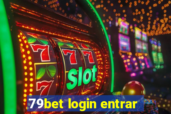 79bet login entrar